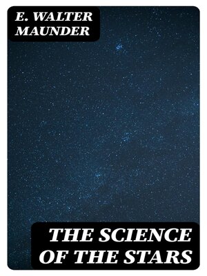 cover image of The Science of the Stars